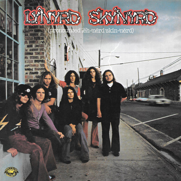 Lynyrd Skynyrd – (Pronounced 'Lĕh-'nérd 'Skin-'nérd) – LP
