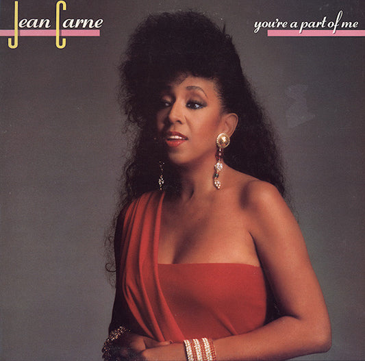 Jean Carn – You're A Part Of Me