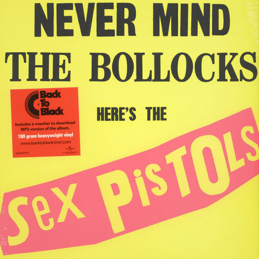 Sex Pistols – Never Mind the Bollocks