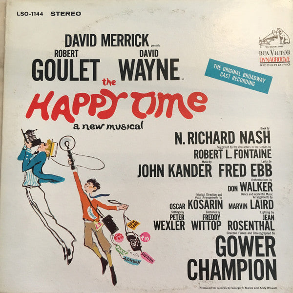 John Kander, Fred Ebb - Robert Goulet, David Wayne (3) – The Happy Time - The Original Broadway Cast Recording – LP