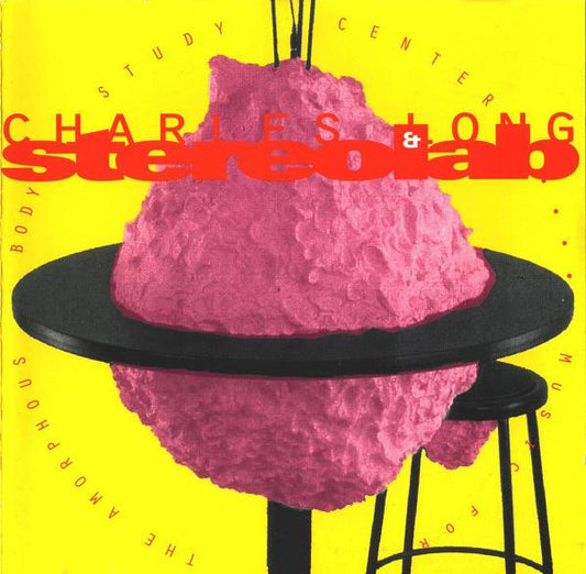 Charles Long & Stereolab – Music For The Amorphous Body Study Center