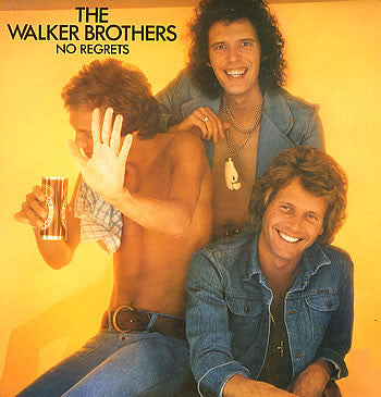 The Walker Brothers – No Regrets – LP