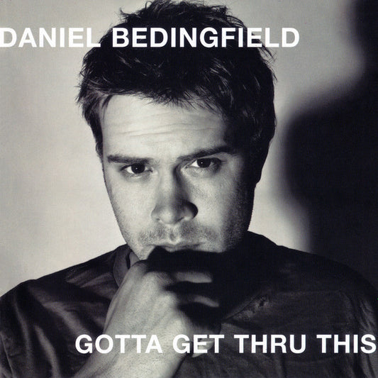 Daniel Bedingfield – Gotta Get Thru This – CD
