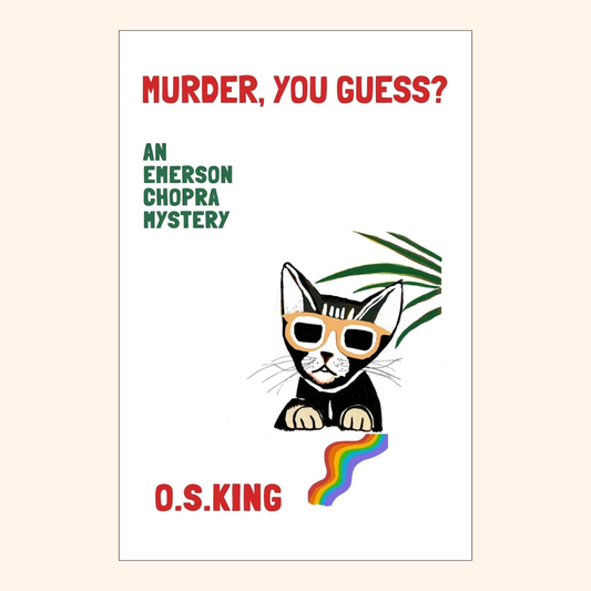 O. S. King – Murder, You Guess? An Emerson Chopra Mystery – Paperback