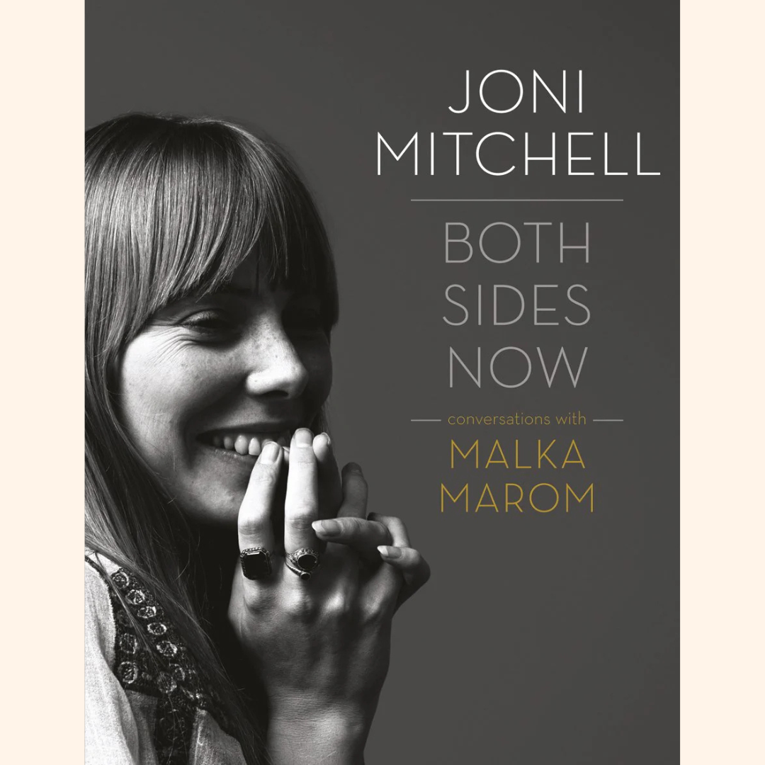 Malka Marom – Joni Mitchell: Both Sides Now – Paperback