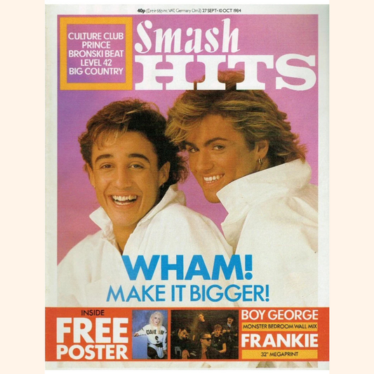 Smash Hits – 27 Sep - 10 Oct 1984 (Wham!)