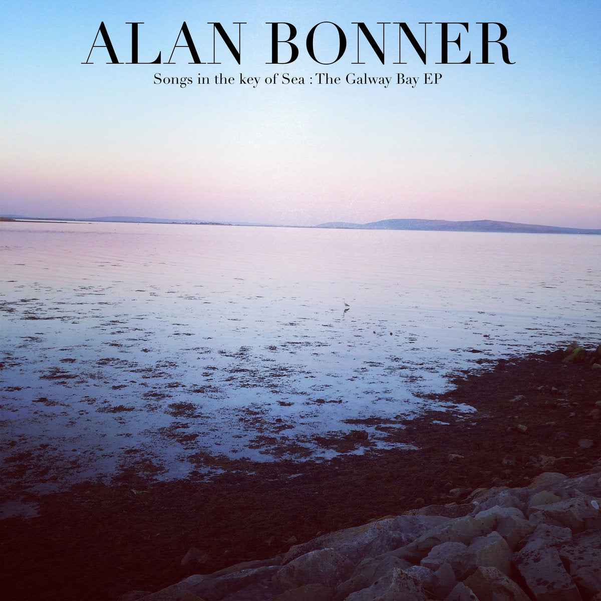 Alan Bonner – Songs in the Key of the Sea: The Galway Bay EP – CD