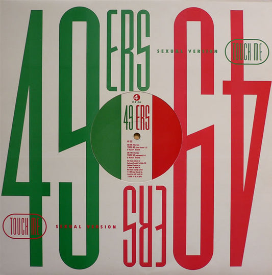 49ers – Touch Me (Sexual Version) – 12"