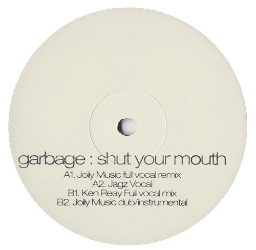 Garbage – Shut Your Mouth – 12" promo