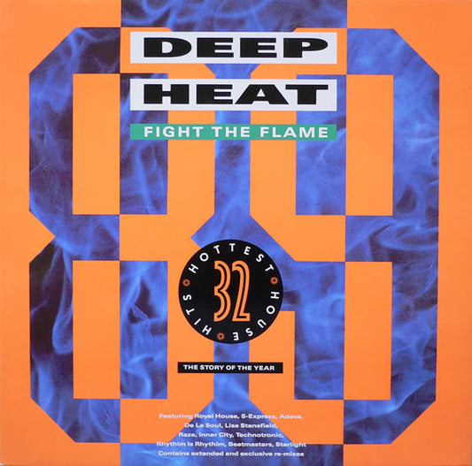 Various – Deep Heat '89 - Fight The Flame