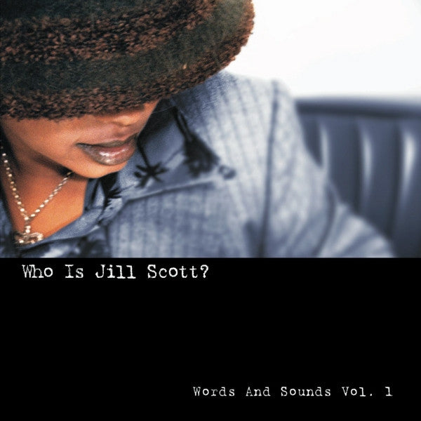 Jill Scott – Who Is Jill Scott? (Words and Sounds Vol. 1)