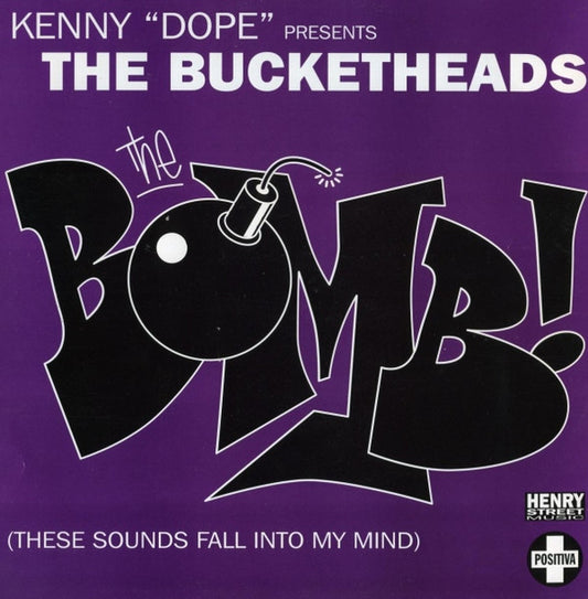 The Bucketheads – The Bomb! 12"