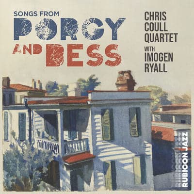 Chris Coull Quartet with Imogen Ryall – Songs from Porgy and Bess – LP