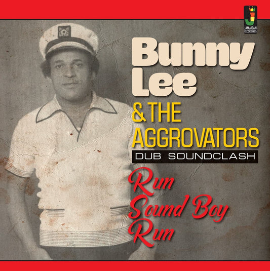 Bunny Lee & The Aggrovators – Run Sound Boy Run (Dub Soundclash) – LP