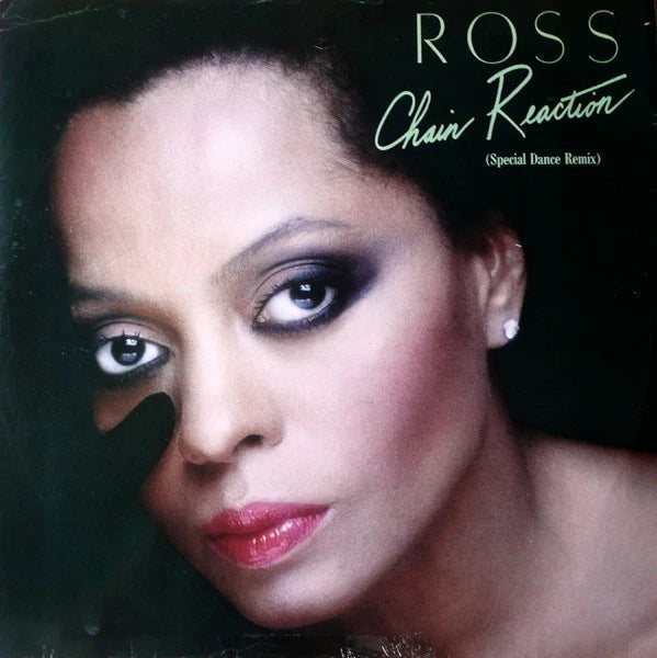 Diana Ross – Chain Reaction  12"